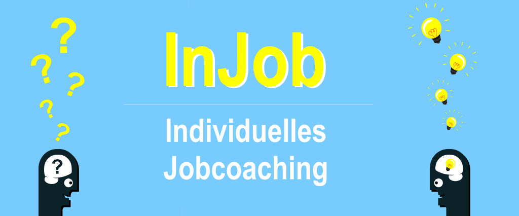 InJob - Individuelles Jobcoaching